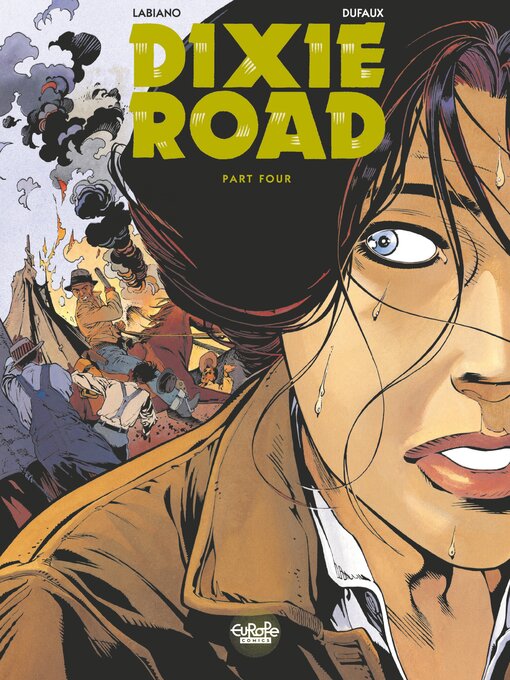 Title details for Dixie Road, Volume 4 by Jean Dufaux - Available